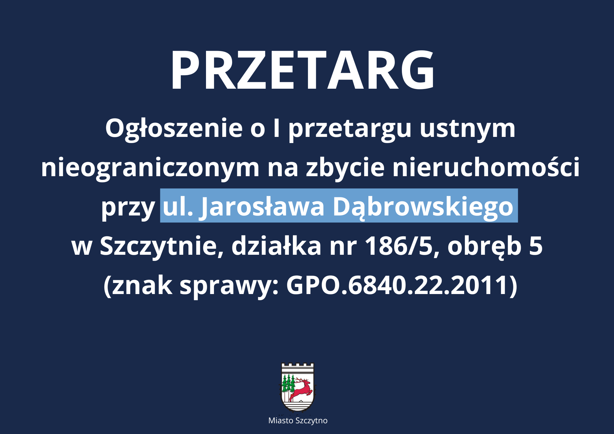 Przetarg ulica Dąbrowskiego 